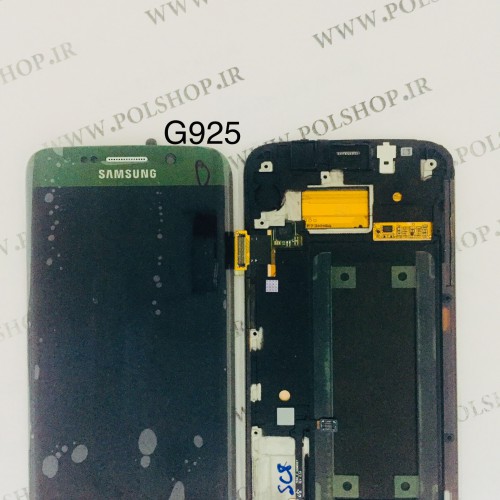 تاچ و ال سی دی اصل شرکت سامسونگ مدل G925  -S6 EDGE  Green بافریم	Touch+Lcd Samsung 100% Original G925  -S6 EDGE  Green+FRAIM		